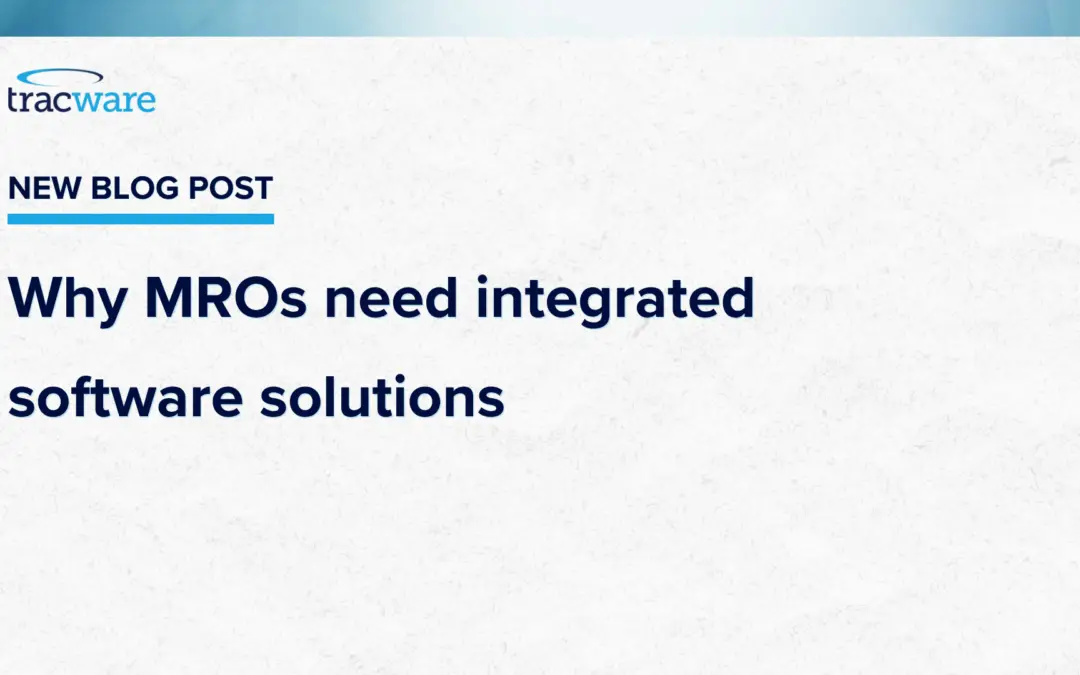 Why MROs need integrated software solutions